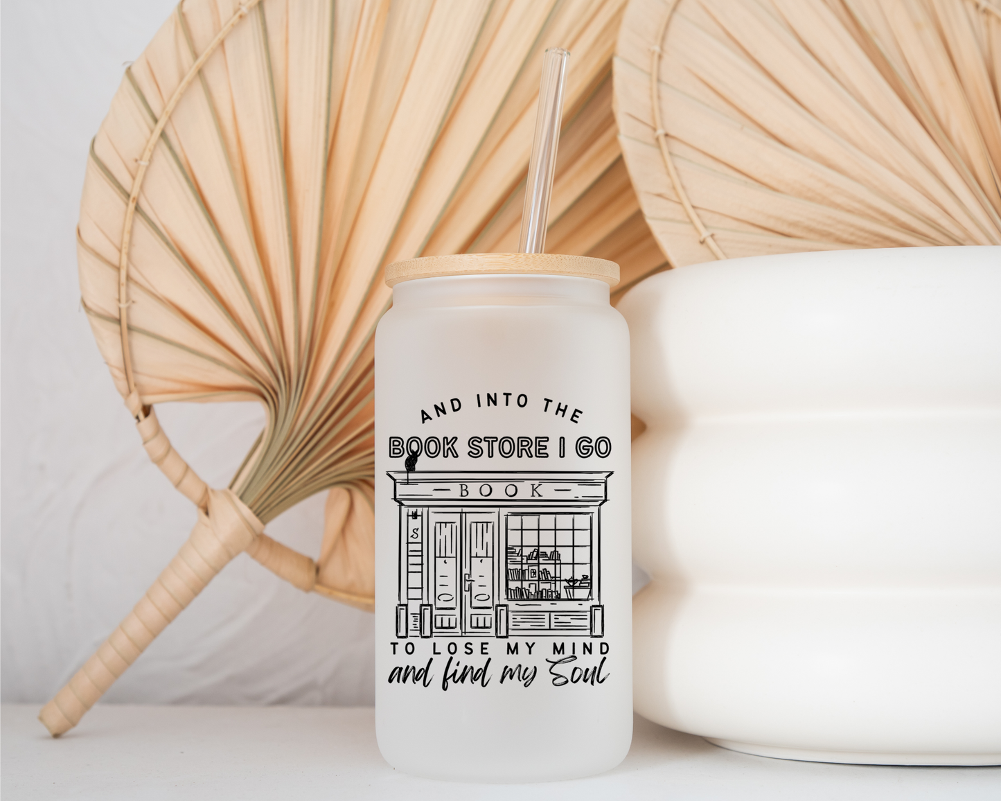 Into The Bookstore To Find My Soul - Frosted Glass Cup