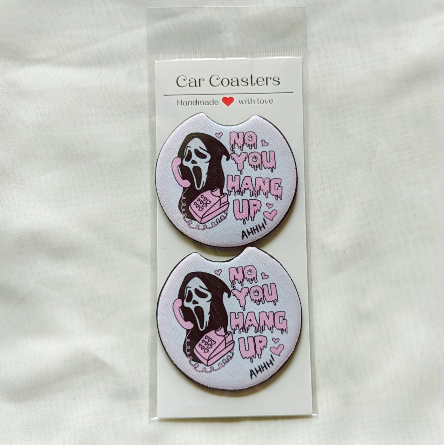 You Hang Up - Car Coaster