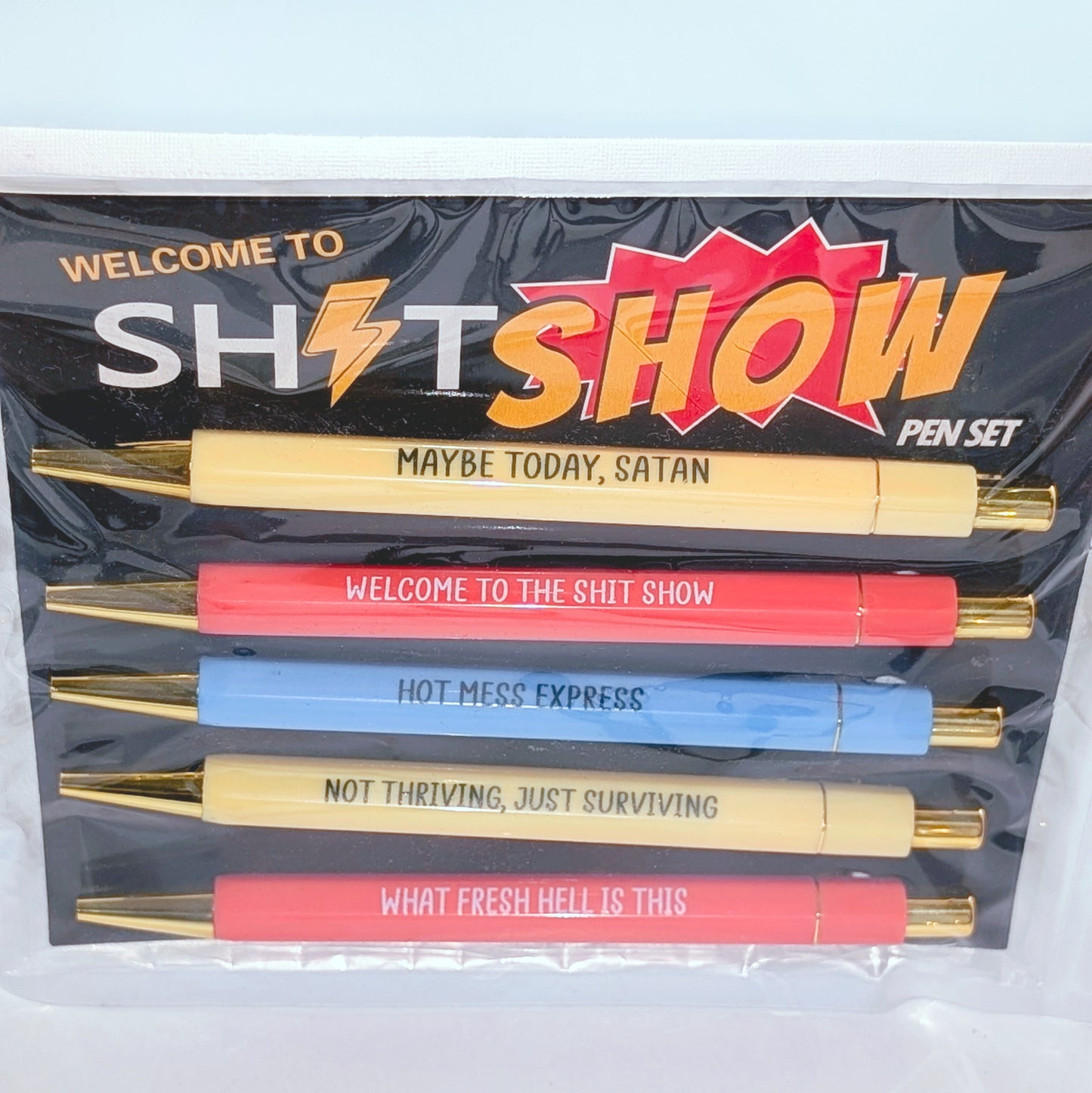 Welcome To The Shitshow - Pen Set