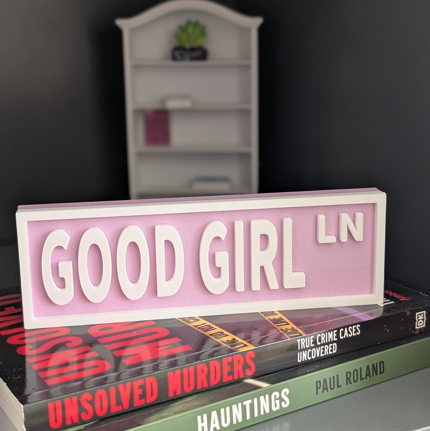Good Girl - Book Shelf Sign