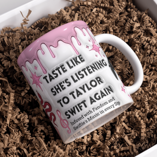 Taste Like She's Listening to Taylor - Mug