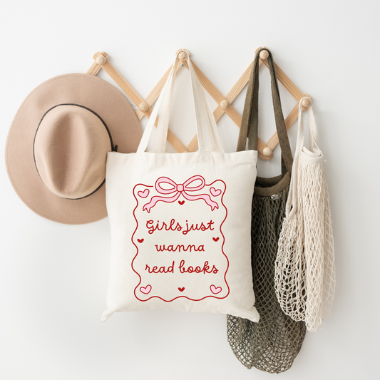 Girls Just Wanna Read - Tote Bag
