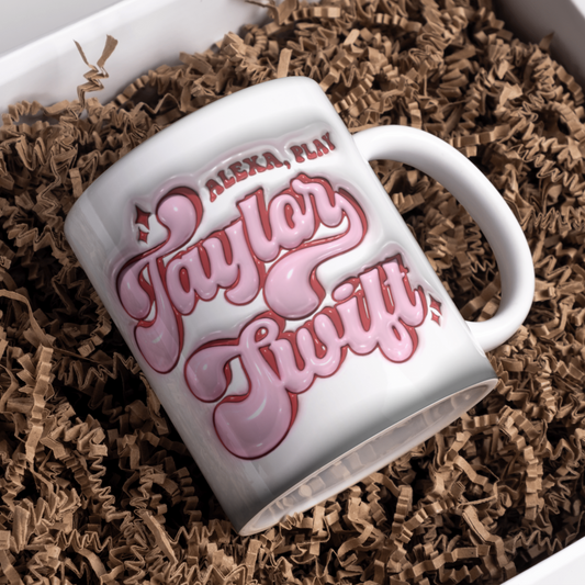 Alexa, Play Taylor Swift - Mug