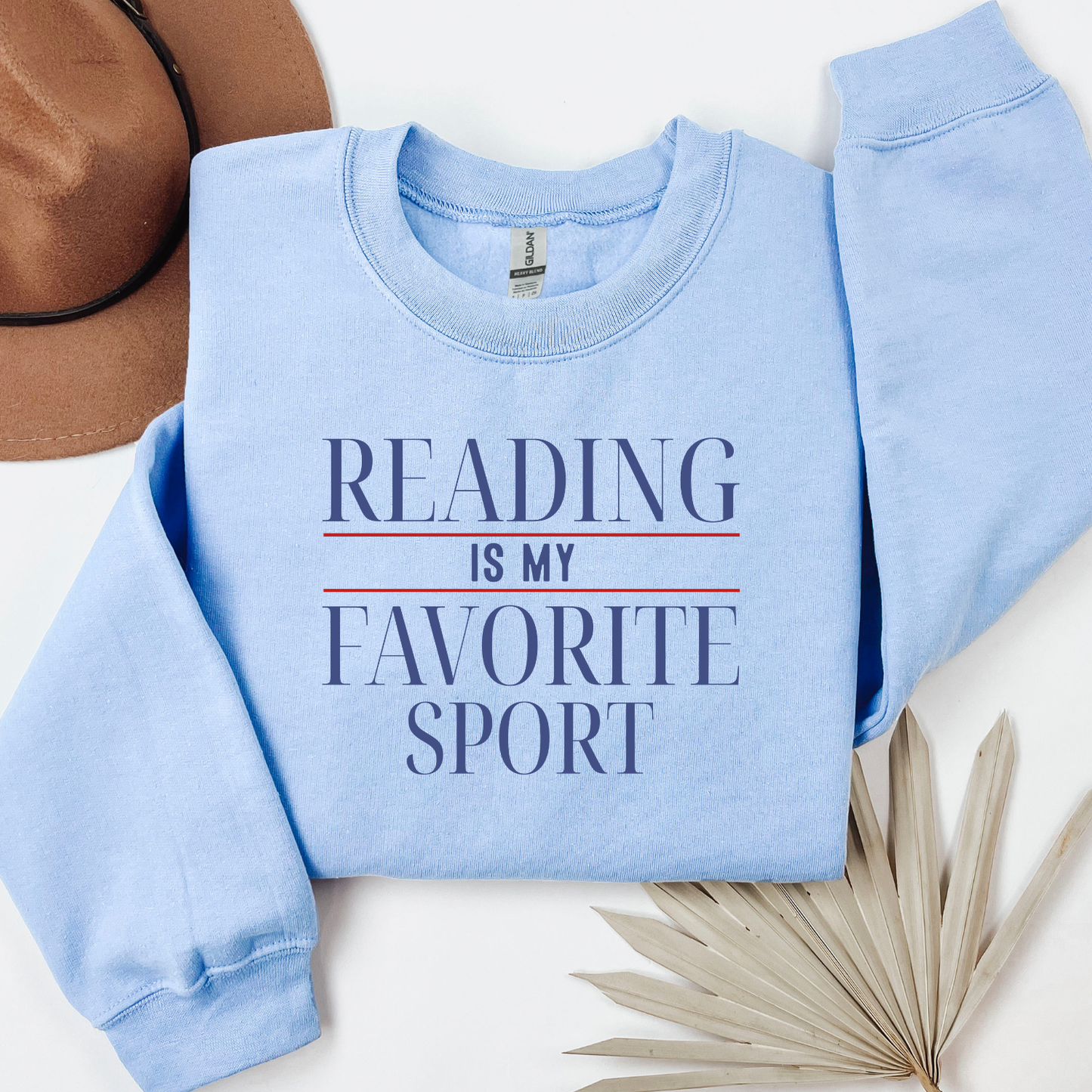 Reading Is My Favorite Sport - Sweatshirt