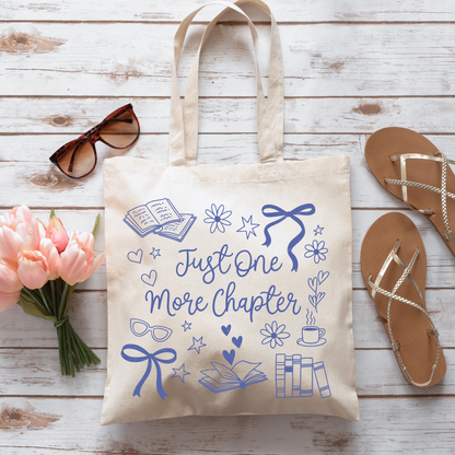Just One More Chapter - Tote Bag