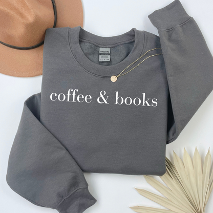 Coffee and Books - Sweatshirt