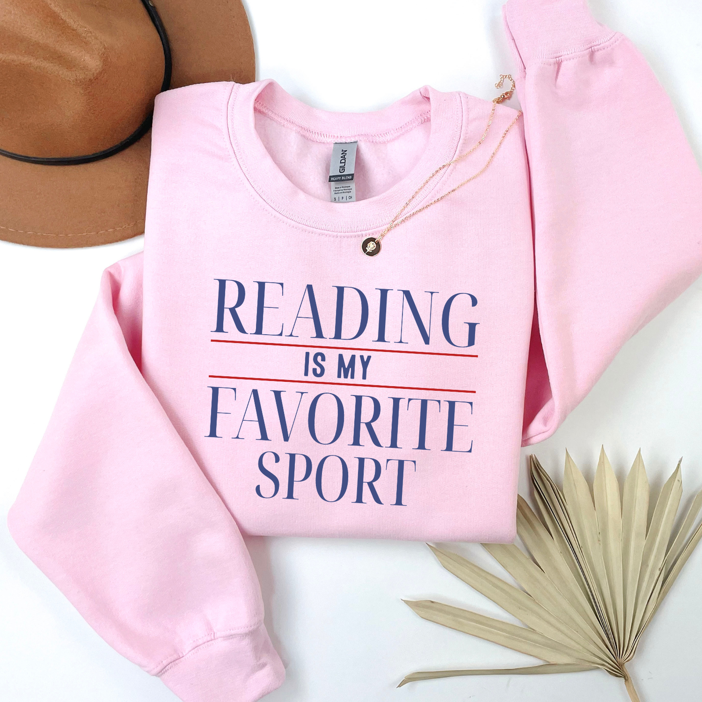 Reading Is My Favorite Sport - Sweatshirt
