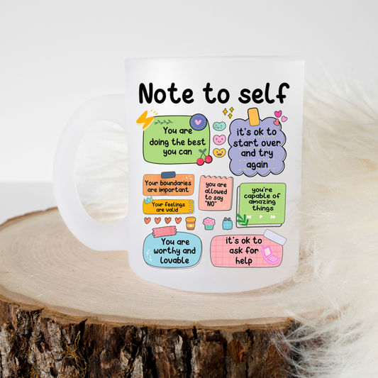 Mental Notes To Self - Frosted Glass Mug