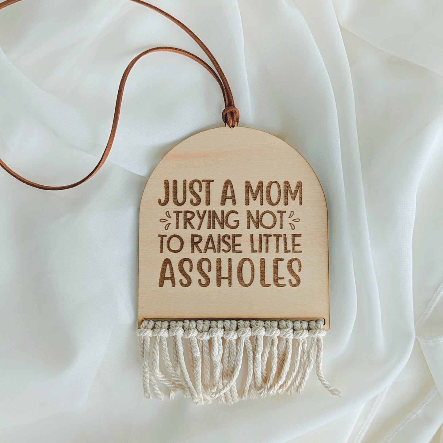 Just A Mom Trying Not To Raise Little Assholes - Car Charm