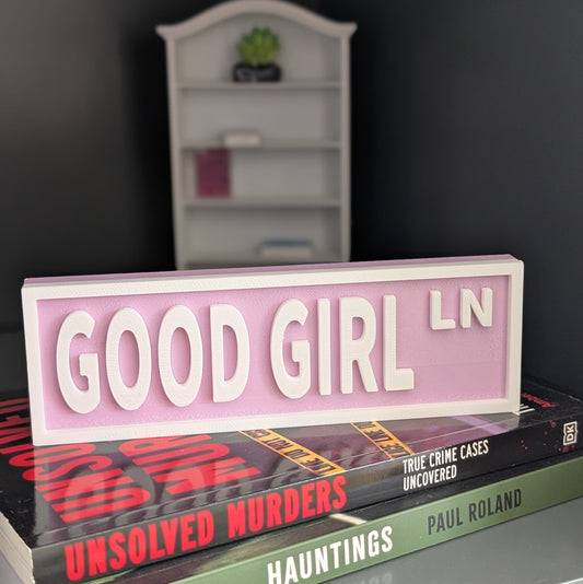 Good Girl - Book Shelf Sign
