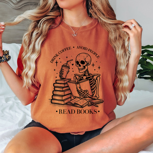 Drink Coffee, Avoid People, Read Books - Shirt